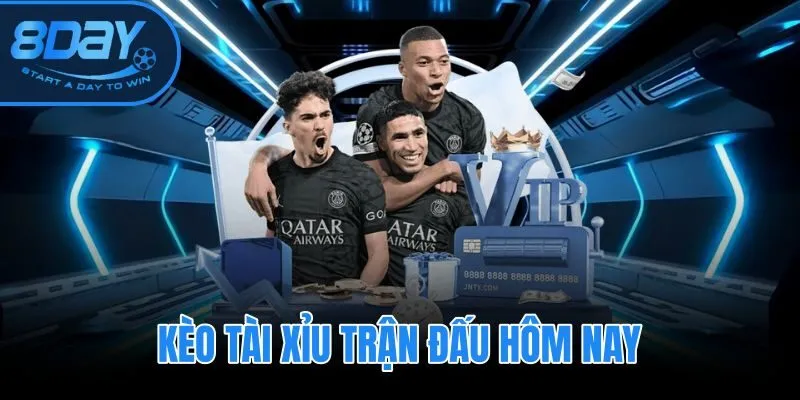 Kèo Tài Xỉu Trận Đấu Hôm Nay