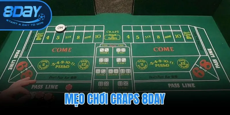 Mẹo Chơi Craps 8DAY