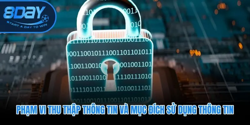 Chính sách bảo mật 8DAY với phạm vi thu thập rõ ràng và minh bạch